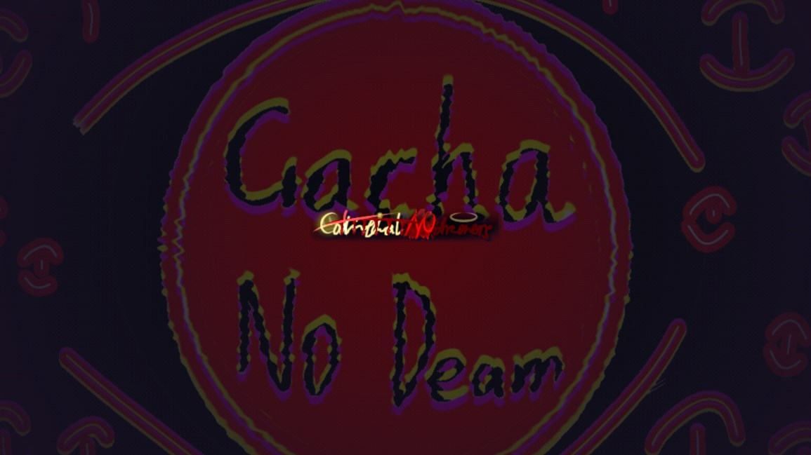 Gacha NO dream