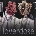 loverdose爱意过载游戏手机版 V1.0 loverdose爱意过载游戏手机版 V1.0